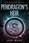 [The Pendragon Cycle 01] • Pendragon's Heir